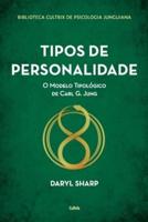 Tipos de personalidade - Nova edição