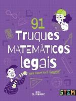 91 Truques matemáticos legais para você suspirar!'