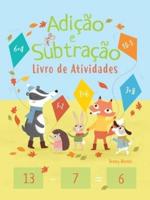 Adição e subtração: livro de atividade