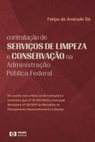 Contratação De Serviços De Limpeza E Conservação Na Administração Pública Federal