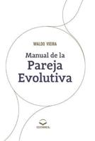 Manual De La Pareja Evolutiva