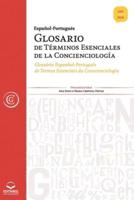 GLOSARIO ESPAÑOL-PORTUGUÉS DE TÉRMINOS ESENCIALES DE LA CONCIENCIOLOGÍA