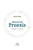Manual de Proexis - Programul Existen?ial