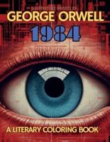 A Literary Coloring Book Inspired by George Orwell's 1984 Novel