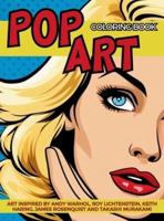 Pop Art Coloring Book Inspired by Andy Warhol, Roy Lichtenstein, Keith Haring, James Rosenquist and Takashi Murakami