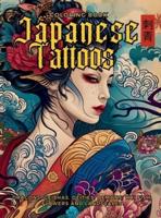Japanese Tattoos Coloring Book The Art of Irezumi