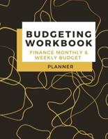Budgeting Workbook Finance Monthly &amp; Weekly Budget Planner: Simple and Useful Expense Tracker   Bill Organizer Journal   (8,5 x 11) Large Size