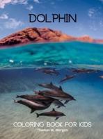 Dolphin Coloring Book for Kids