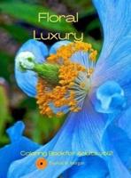 Floral Luxury Coloring Book for Adults Vol.2