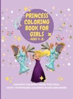 Princess Coloring Book for Girls Ages 4-8