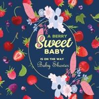 A Berry Sweet Baby Is On The Way Baby Shower Guest Book