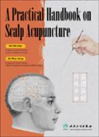 A Practical Handbook on Scalp Acupuncture