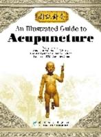 An Illustrated Guide to Acupuncture