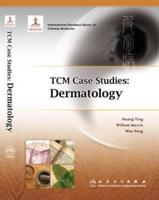 TCM Case Studies: Dermatology