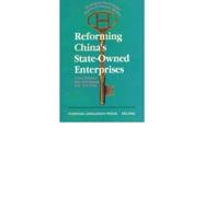 Reforming China's State-Owned Enterprises