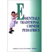 Essentials of Tradional Chinese Pediatrics