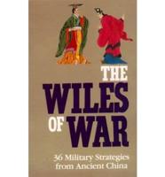 The Wiles of War