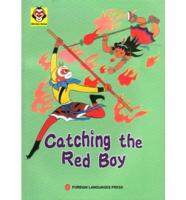Catching the Red Boy - Monkey Series