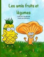 Les Amis Fruits Et Légumes Livre De Coloriage Pour Enfants