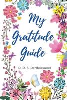 My Gratitude Guide