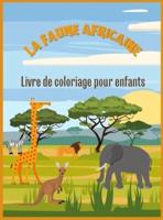 La Vie Sauvage En Afrique