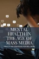 Mental Health in the Age of Mass Media