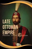 Late Ottoman Empire