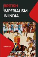 British Imperialism in India