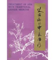 Treatment of AIDS With Traditional Chinese Medicine