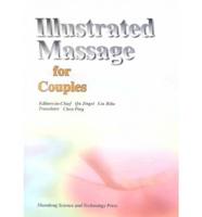 Illustrated Massage for Couples - Traditional Chinese Medicine for Foreign Readers Series