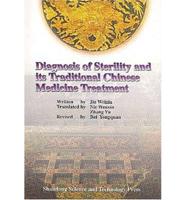 Diagnosis of Sterility and Its Traditional Chinese Medicine Treatment
