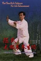 The Chen-style Taijiquan for Life Enhancement