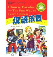 Chinese Paradise Student's Book 3A (Incl. 1Cd)