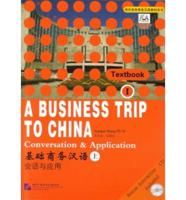 A Business Trip to China Vol.1 - Conversation and Application