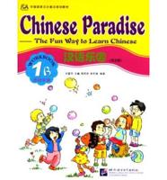 Chinese Paradise Workbook 1B