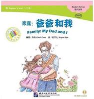 My Dad and I - Family - The Chinese Library Series