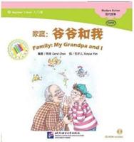 My Grandpa and I - Family - The Chinese Library Series