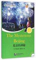 The Mysterious Beijing (For Teenagers) - Friends Chinese Graded Readers (Level 6)