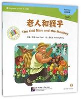 The Old Man and The Monkey - The Chinese Library Series