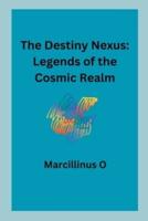 The Destiny Nexus