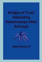 Bridges of Trust