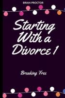 Starting With a Divorce