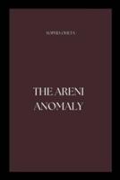 The Areni Anomaly