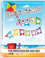 Number Tracing Book for Preschoolers and Kids: Trace Numbers Practice Workbook for Pre K, Kindergarten and Kids Ages 3-5, Learning Numbers