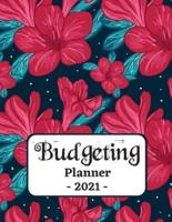 Budgeting Planner 2021: One Year Financial Planner and Bill Payments, Monthly &amp; Weekly Expense Tracker, Savings and Bill Organizer Journal Notebook