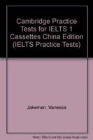 Cambridge Practice Tests for IELTS 1 Cassettes China Edition
