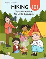 Hiking 101: Tips and Advice for Little Campers