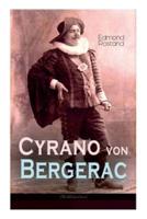 Cyrano von Bergerac (Weltklassiker): Klassiker der französischen Literatur