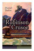Robinson Crusoe (Illustrierte Ausgabe): Abenteuer-Klassiker