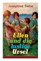 Ellen und die lustige Ursel: Schöner Jugendroman